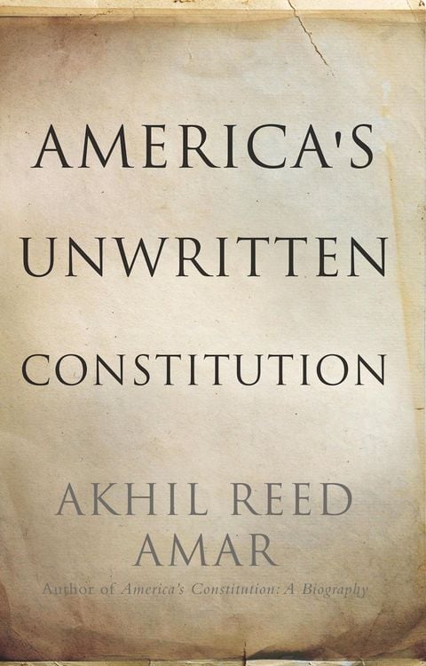 Produktbild: America's Unwritten Constitution