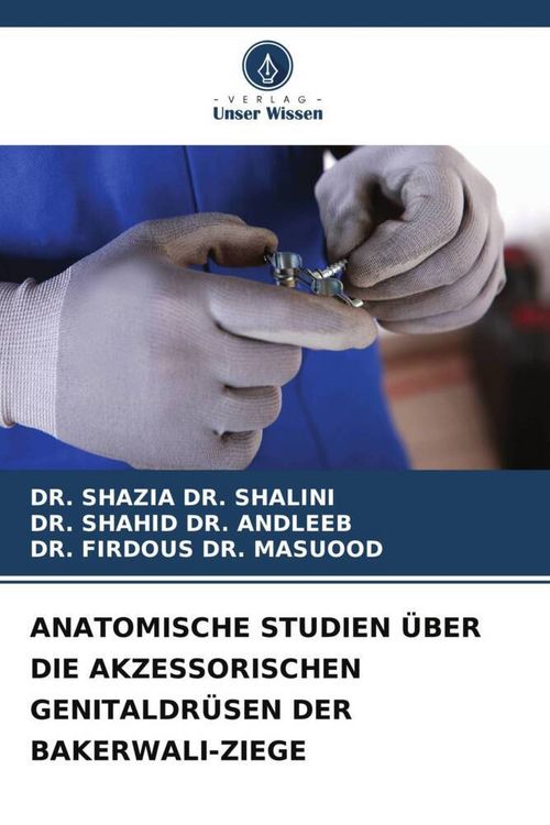 Produktbild: Anatomische Studien &uuml;ber die Akzessorischen Genitaldr&uuml;sen der Bakerwali-Ziege