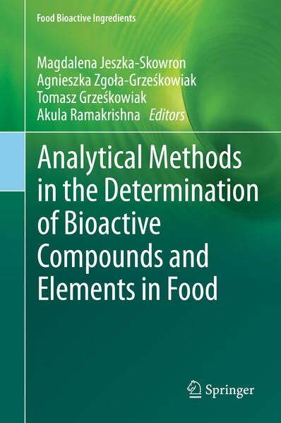 Produktbild: Analytical Methods in the Determination of Bioactive Compounds and Elements in Food