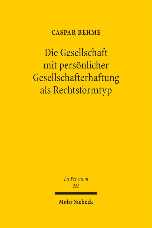 Produktbild: Die Gesellschaft mit pers&ouml;nlicher Gesellschafterhaftung als Rechtsformtyp