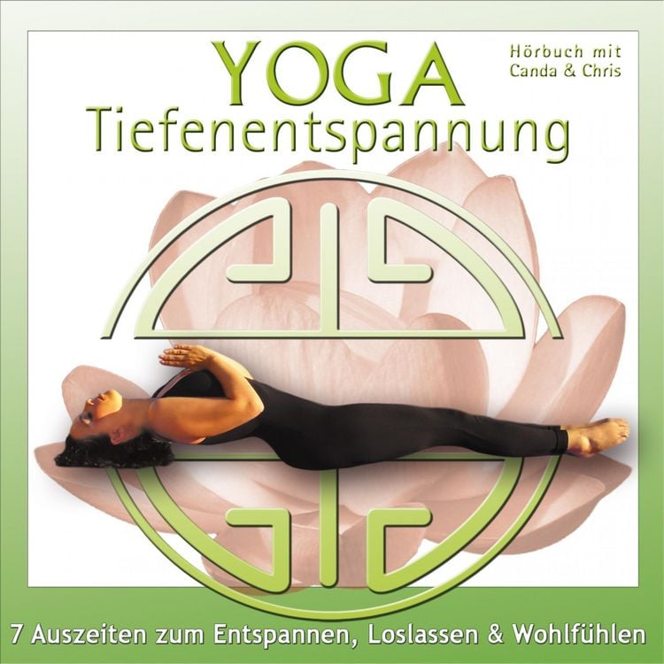 Produktbild: Yoga Tiefenentspannung - 7 Auszeiten zum Entspannen, Loslassen & Wohlf&uuml;hlen