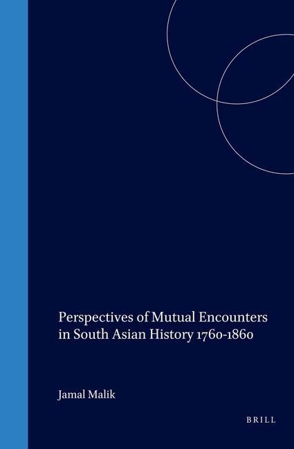 Produktbild: Perspectives of Mutual Encounters in South Asian History 1760-1860