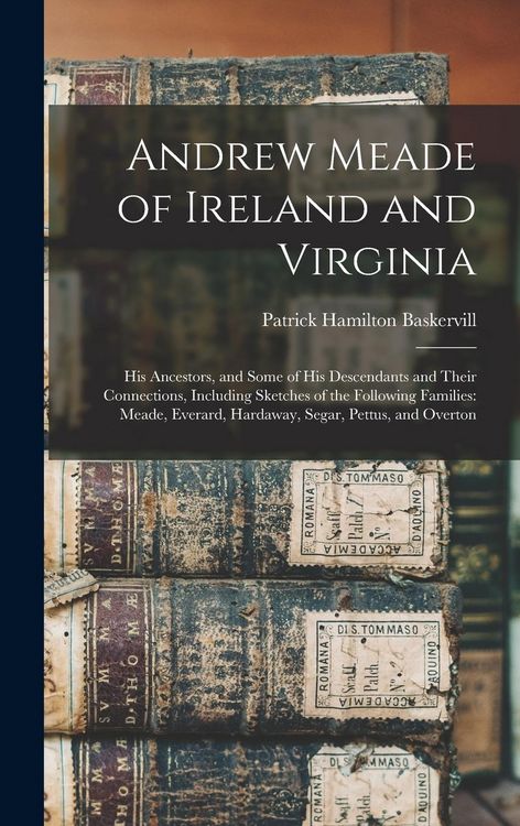 Produktbild: Andrew Meade of Ireland and Virginia