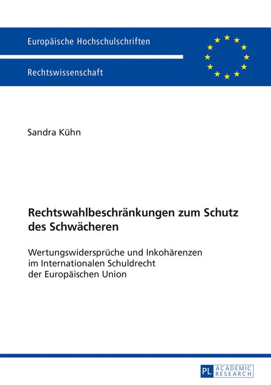 Produktbild: Rechtswahlbeschraenkungen zum Schutz des Schwaecheren