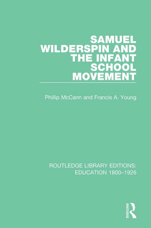 Produktbild: Samuel Wilderspin and the Infant School Movement