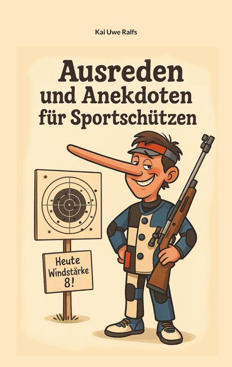 Produktbild: Ausreden und Anekdoten von Sportsch&uuml;tzen