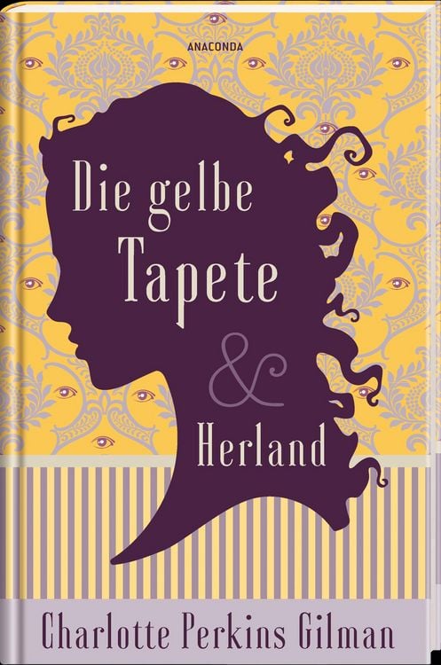 Produktbild: Die gelbe Tapete & Herland - Zwei feministische Klassiker in einem Band