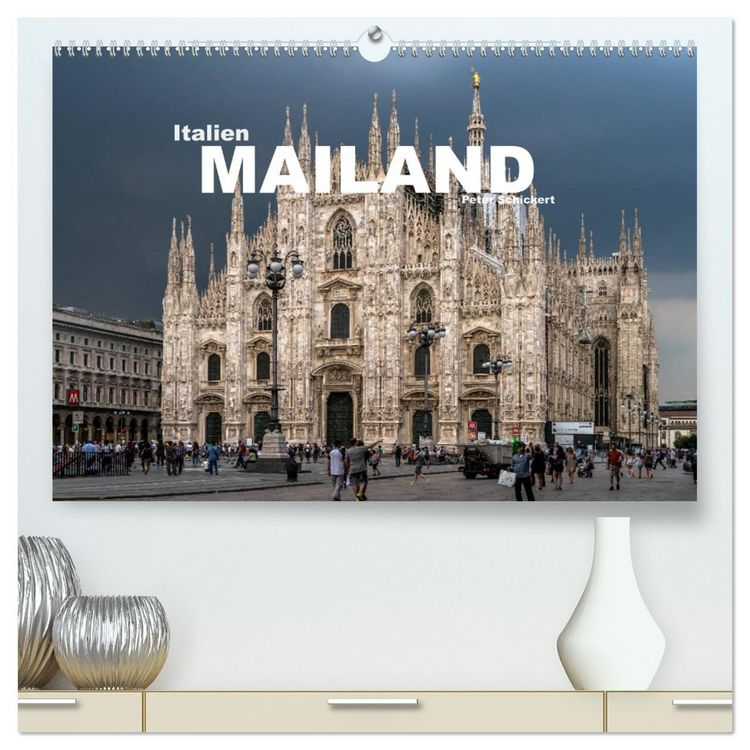 Produktbild: Italien - Mailand (hochwertiger Premium Wandkalender 2026 DIN A2 quer), Kunstdruck in Hochglanz
