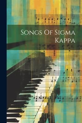 Produktbild: Songs Of Sigma Kappa