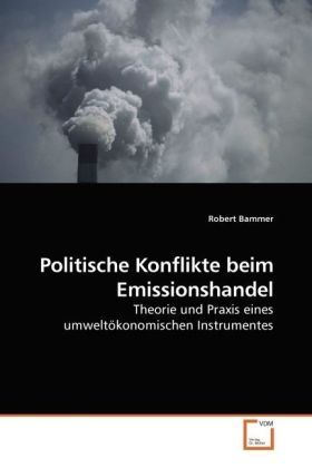 Produktbild: Bammer, R: Politische Konflikte beim Emissionshandel