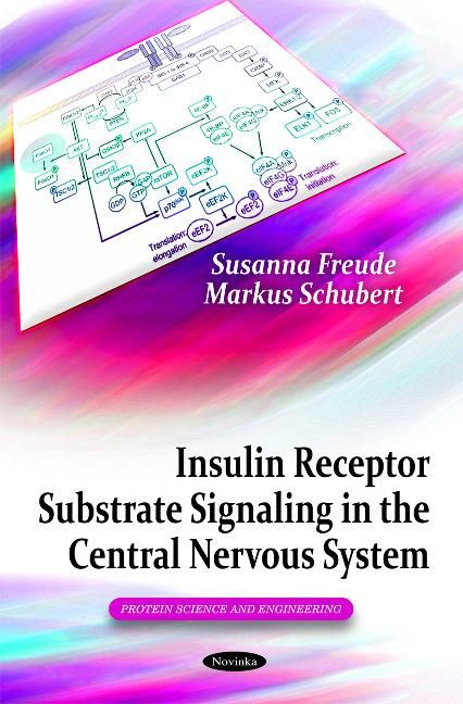 Produktbild: Freude, S: Insulin Receptor Substrate Signaling in the Centr