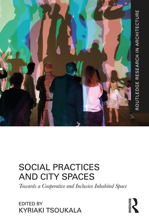 Produktbild: Social Practices and City Spaces