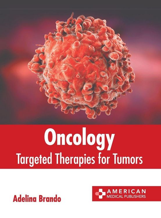 Produktbild: Oncology: Targeted Therapies for Tumors