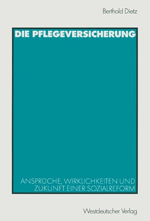 Produktbild: Die Pflegeversicherung