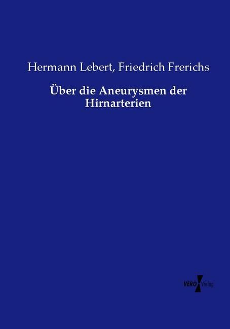 Produktbild: &Uuml;ber die Aneurysmen der Hirnarterien