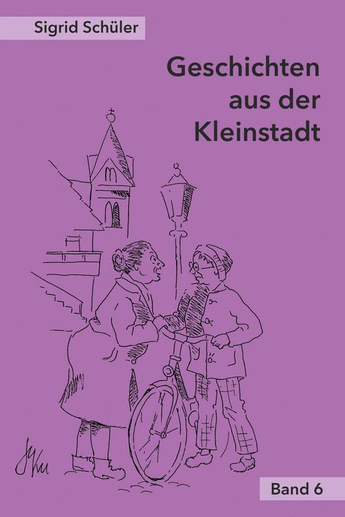 Produktbild: Geschichten aus der Kleinstadt, Band 6
