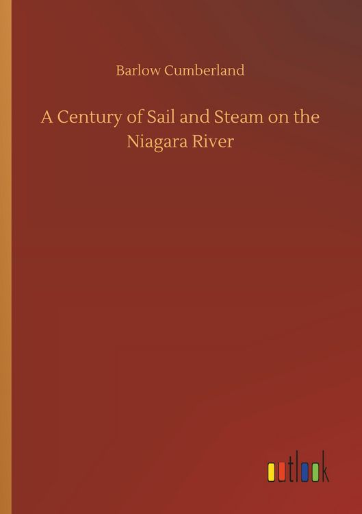 Produktbild: A Century of Sail and Steam on the Niagara River
