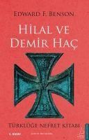 Produktbild: Hilal ve Demir Hac - T&uuml;rkl&uuml;ge Nefret Kitabi