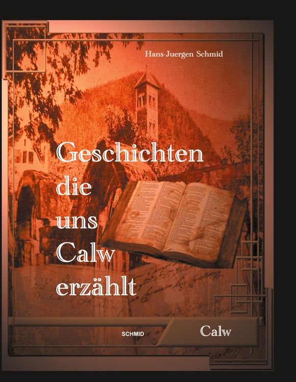 Produktbild: Geschichten die uns Calw erz&auml;hlt