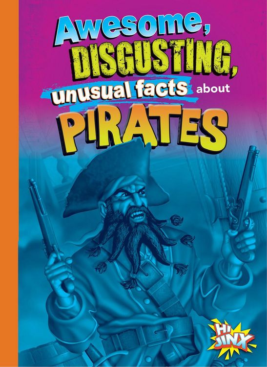 Produktbild: Awesome, Disgusting, Unusual Facts about Pirates