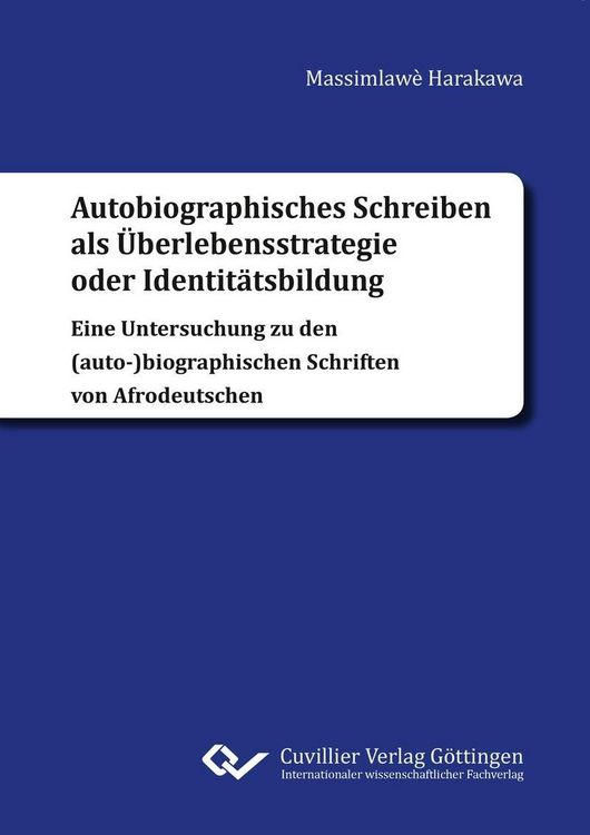 Produktbild: Autobiographisches Schreiben als &Uuml;berlebensstrategie oder Identit&auml;tsbildung
