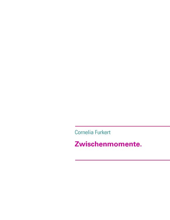 Produktbild: Zwischenmomente.
