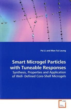 Produktbild: Li, P: Smart Microgel Particles with Tuneable Responses
