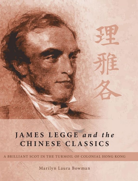 Produktbild: James Legge and the Chinese Classics