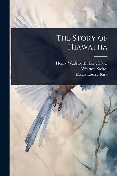 Produktbild: The Story of Hiawatha