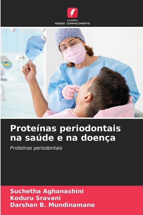 Produktbild: Prote&iacute;nas periodontais na sa&uacute;de e na doen&ccedil;a