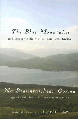 Produktbild: The Blue Mountains and Other Gaelic Stories from Cape Breton