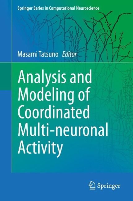Produktbild: Analysis and Modeling of Coordinated Multi-neuronal Activity