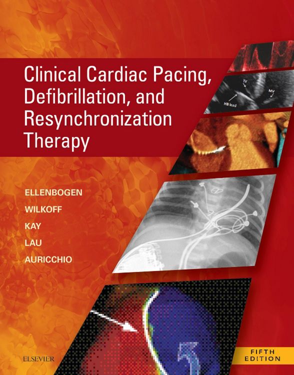 Produktbild: Clinical Cardiac Pacing, Defibrillation and Resynchronization Therapy E-Book