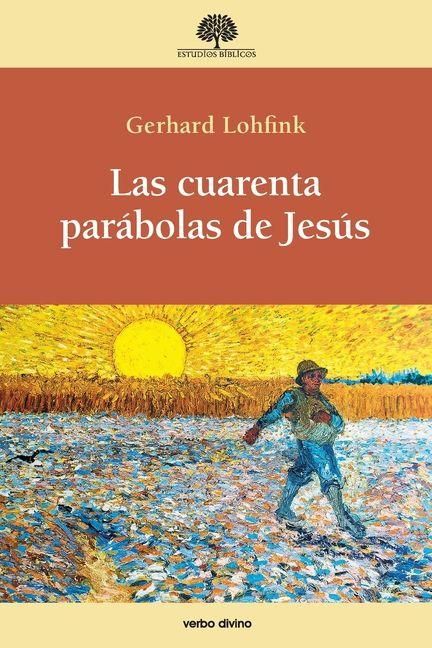 Produktbild: Las cuarenta par&aacute;bolas de Jes&uacute;s