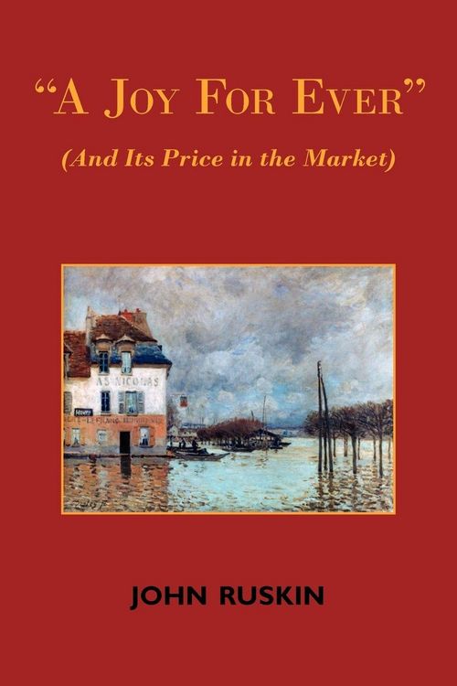 Produktbild: A Joy for Ever (and Its Price in the Market) - Two Lectures on the Political Economy of Art