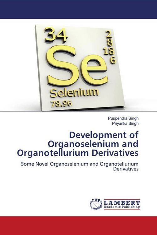 Produktbild: Development of Organoselenium and Organotellurium Derivatives