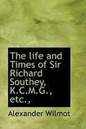 Produktbild: The Life and Times of Sir Richard Southey, K.C.M.G., Etc.,
