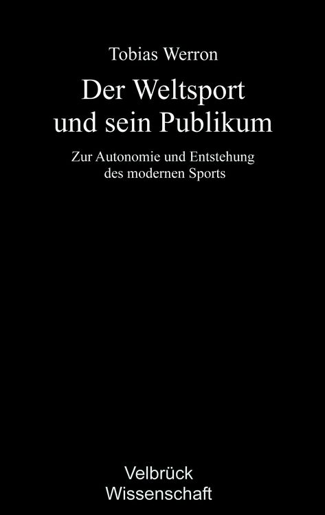 Produktbild: Der Weltsport und sein Publikum