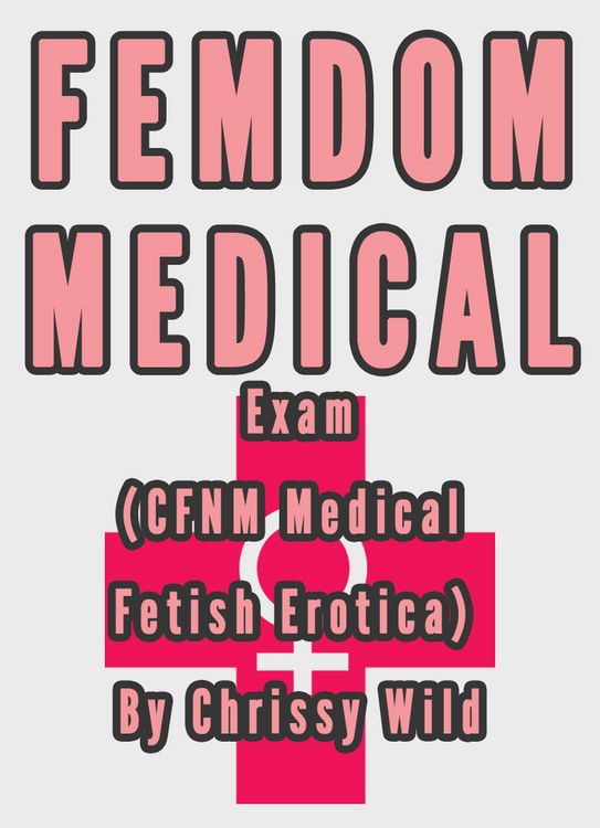 Produktbild: Femdom Medical Exam (CFNM Medical Fetish Erotica)