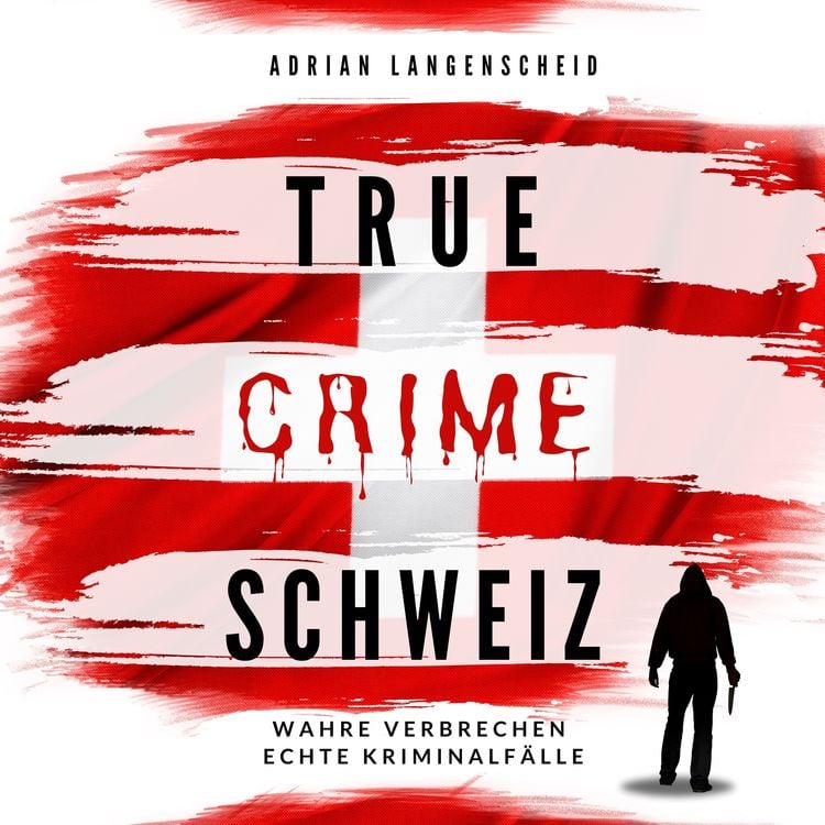 Produktbild: True Crime Schweiz
