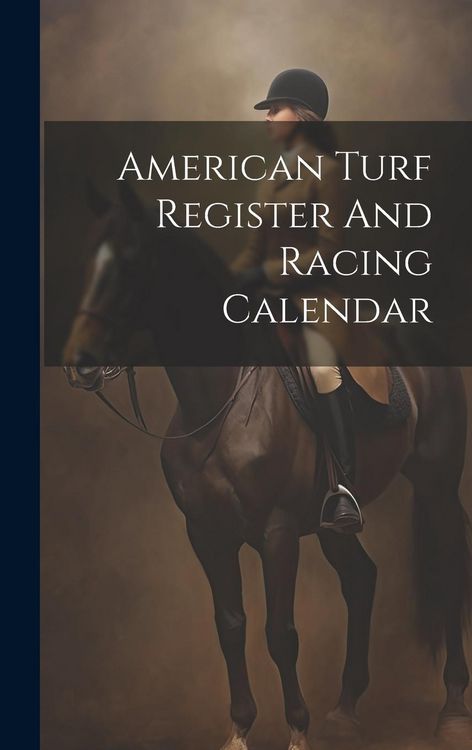 Produktbild: American Turf Register And Racing Calendar