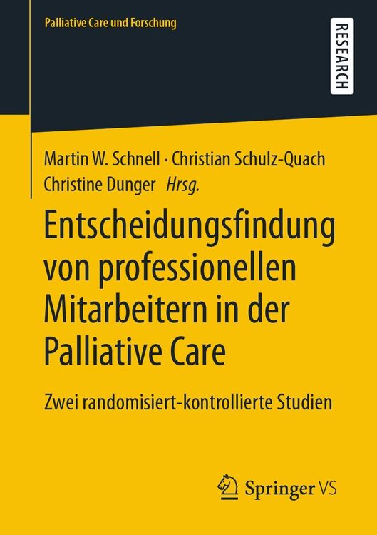 Bild vom Artikel Entscheidungsfindung von professionellen Mitarbeitern in der Palliative Care vom Autor Martin W. Schnell