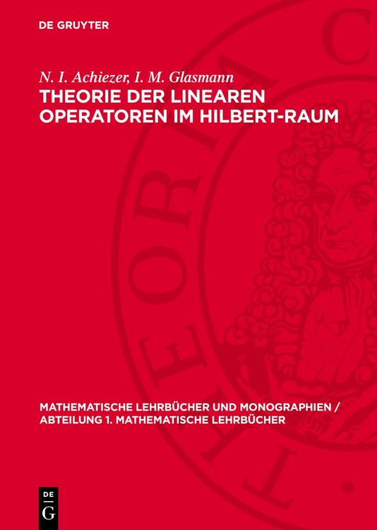 Produktbild: Theorie der linearen Operatoren im Hilbert-Raum