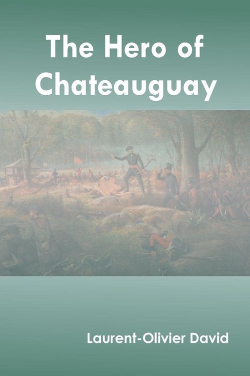 Produktbild: The Hero of Chateauguay