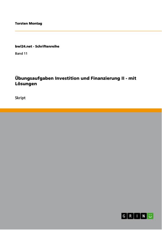 Produktbild: &Uuml;bungsaufgaben Investition und Finanzierung II - mit L&ouml;sungen