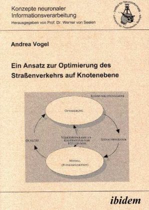 Produktbild: Ein Ansatz zur Optimierung des Strassenverkehrs auf Knotenebene