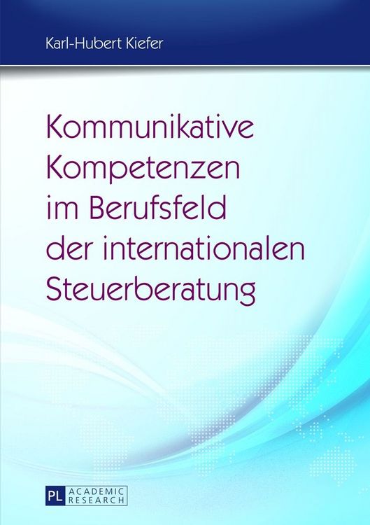 Produktbild: Kommunikative Kompetenzen im Berufsfeld der internationalen Steuerberatung