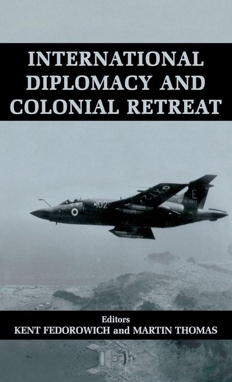 Produktbild: International Diplomacy and Colonial Retreat