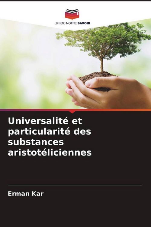 Produktbild: Universalit&eacute; et particularit&eacute; des substances aristot&eacute;liciennes