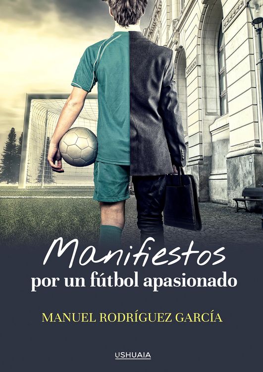 Produktbild: Manifiestos por un f&uacute;tbol apasionado